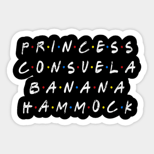 Princess Consuela Sticker